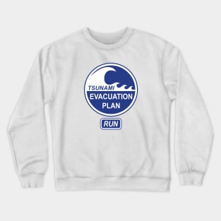 Tsunami Evacuation Plan Crewneck Sweatshirt